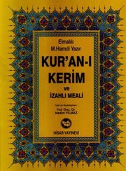Kur'an-ı Kerim ve İzahlı Meali