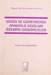 Doğu ve Güneydoğu Anadolu Ağızları Üzerine Düşünceler