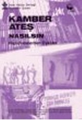 Kamber Ateş Nasılsın?Hapishanelerden Öyküler