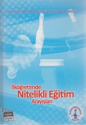 İlköğretimde Nitelikli Eğitim Arayışları
