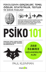 PSİKO 101:Psikolojinin Gerçekleri Temel Öğeler İstatistikler Testler ve Daha Fazlası!