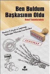 Ben Buldum Başkasının Oldu