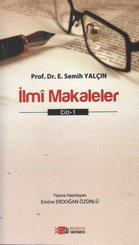 İlmi Makaleler Cilt - 1