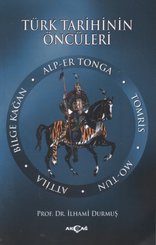 Türk Tarihinin Öncüleri