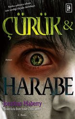Çürük ve Harabe 1