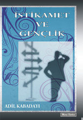İstikamet ve Gençlik