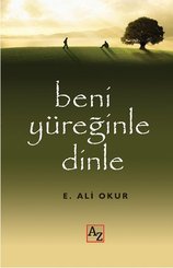 Beni Yüreğinle Dinle