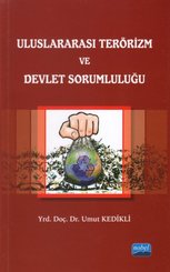 Uluslararası Terörizm ve Devlet Sorumluluğu