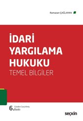 İdari Yargılama Hukuku -Temel Bilgiler