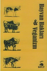 Hayvan Hakları ve Veganizm