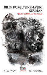 Bilim Kurgu Sinemasını Okumak