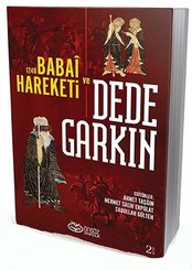 1240 Babai Hareketi ve Dede Garkın