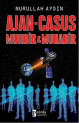 Ajan - Casus Muhbir & Muhabir