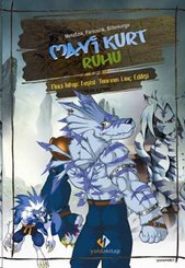 Mavi Kurt Ruhu 1. Kitap: Faşist Tanrının Linç Edilişi