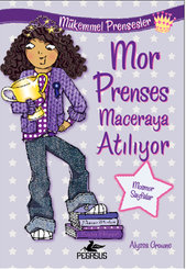 Mor Prenses Maceraya Atılıyor Mükemmel Prensesler 2