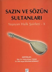 Sazın ve Sözün Sultanları  Yaşayan Halk Şairleri-10