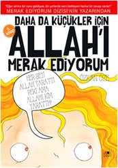 Daha Da Küçükler İçin Allah'ı Merak Ediyorum - 5