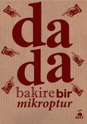 DaDa Bakire Bir Mikroptur