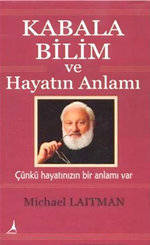 Kabala Bilim ve Hayatın Anlamı