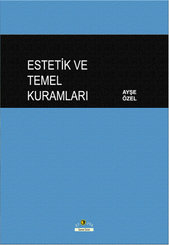 Estetik ve Temel Kuramları