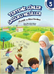 Tertemiz Günler Sağlıklı Nesiller - Çiçekler Sınıfı - 5