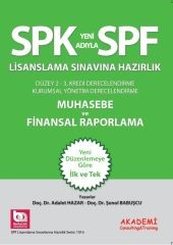 SPK Lisanslama Sınavlarına Hazırlık Düzey 2 - 3 Muhasebe ve Finansal Raporlama