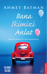 Bana İkimizi Anlat doğrulanmış Türkçe kitap kapağı