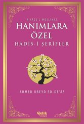 Hanımlara Özel Hadis-i Şerifler