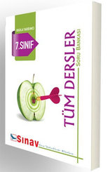 Sınav 7. Sınıf Tüm Dersler Soru Bankası