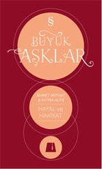Hayal ve Hakikat