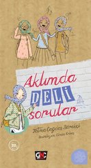 Aklımda Deli Sorular