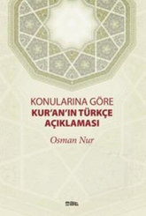 Konularına Göre Kur'an'ın Türkçe Açıklaması