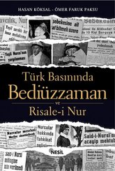 Türk Basınında Bediüzzaman ve Risal