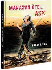 Manadan Öte... Aşk