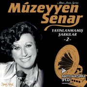 Müzeyyen Senar Yayinlanmamiş Şarkilar 2 Plak