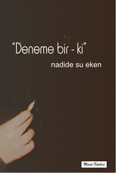 Deneme Bir Ki