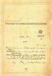 Türk Devrimi'nin Tiyatro ve Opera Komitesi Raporu