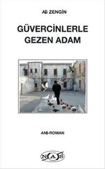 Güvercinlerle Gezen Adam