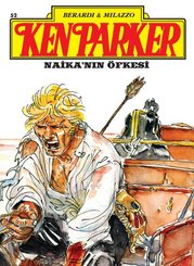 Ken Parker Altın Seri Sayı: 52 - Naika'nın Öfkesi