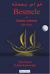 Besmele ve Salatu Selamın Havassı