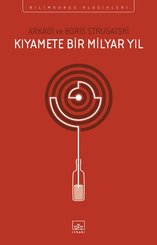 Kıyamete Bir Milyar Yıl