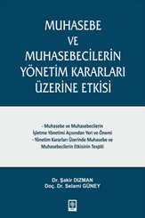 Muhasebe ve Muhasebecilerin Yönetim Kararları Üzerine Etkisi