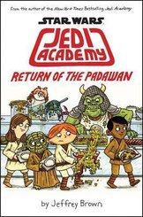Star Wars: Jedi Academy Return of the Padawan (Book 2)