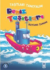 Taşıtları Tanıyalım - Deniz Taşıtları Boyama