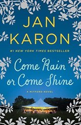 Come Rain or Come Shine (A Mitford Novel)