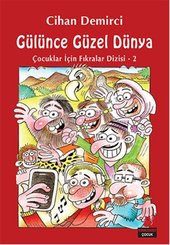 Gülünce Güzel Dünya