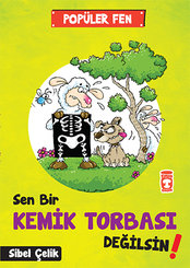 Popüler Fen-Sen Bir Kemik Tobası De