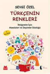 Türkçenin Renkleri  İlköğretim İçin Atasözleri ve Deyimler Sözlüğü