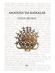Anadolu'da Kaskalar