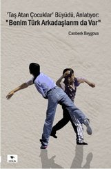 Benim Türk Arkadaşlarım Da Var